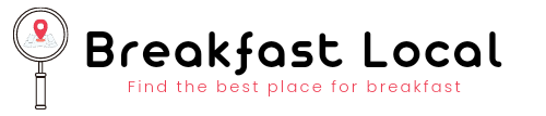 Breakfast Local – Find the Best Place for a Breakfast